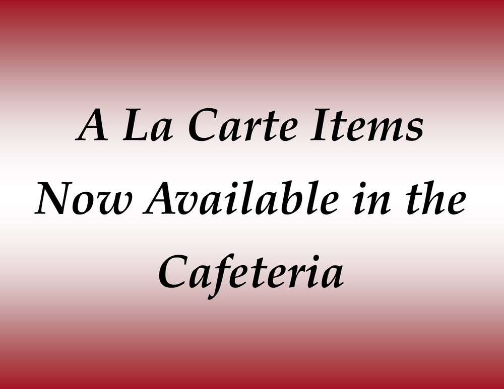 A La Carte Items Now Available