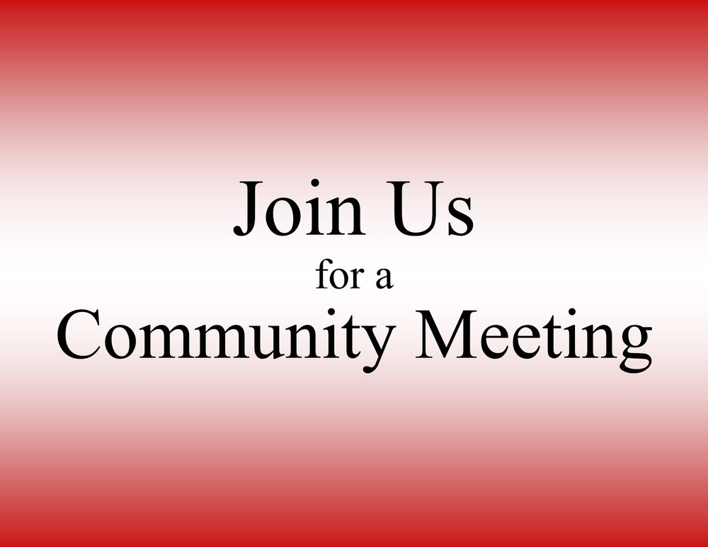 Join Us for a Community Meeting
