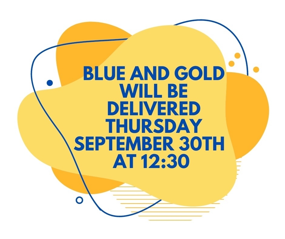 Blue and Gold Delivery on 9-30-21