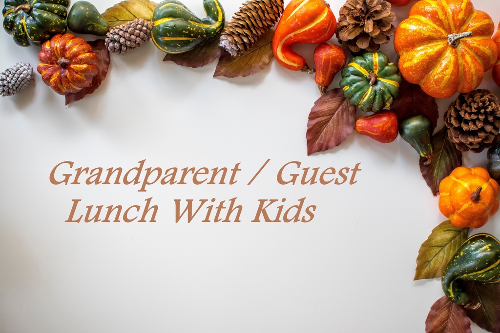 Grandparent/Guest Lunch With Kids